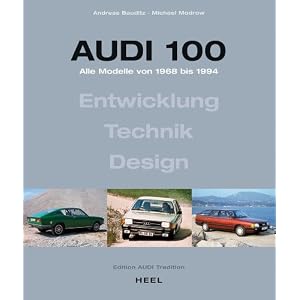 Audi 100 Andreas Bauditz Michael Modrow