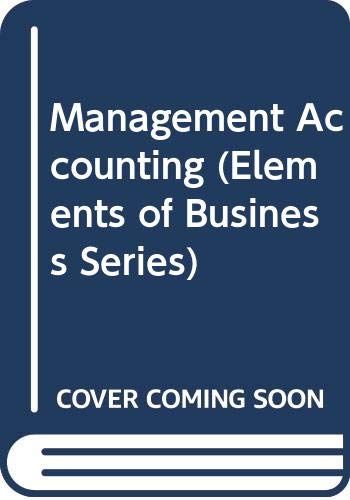 Management Accounting (Wellcome Institute Series in the History of Medicine) by Leslie Chadwick