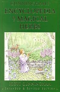 Cunningham's Encyclopedia of Magical Herbs (Cunningham's Encyclopedia Series)