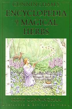 Cunningham's Encyclopedia of Magical Herbs (Cunningham's Encyclopedia Series)