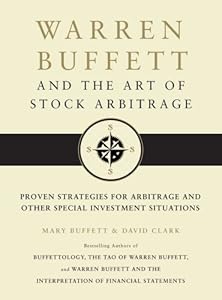 Warren Buffett and the Art of Stock Arbitrage