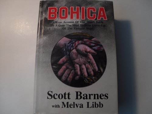 Bohica by Scott Barnes