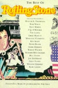 The Best of "Rolling Stone": Classic Writing from the World's Most Influential Music Magazine