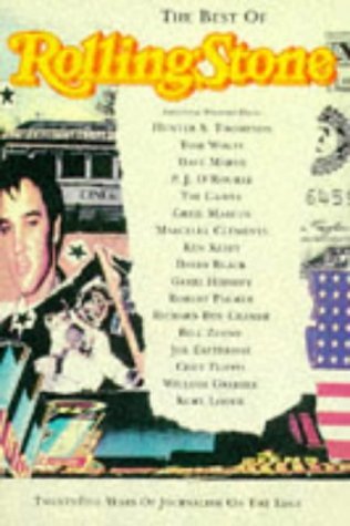 The Best of "Rolling Stone": Classic Writing from the World's Most Influential Music Magazine by Robert Love