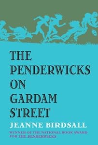 The Penderwicks on Gardam Street