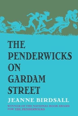 The Penderwicks on Gardam Street
