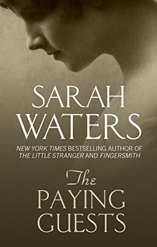 The Paying Guests by Sarah Waters