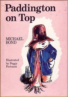 Paddington on Top by Michael Bond