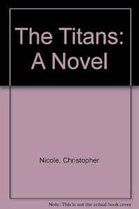 The Titans: A Novel