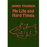 My Life And Hard Times