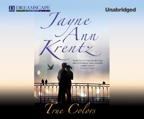 True Colors by Jayne Ann Krentz