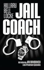 Jail Coach by Hillary Bell Locke