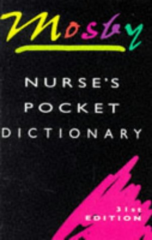 Mosby Nurse's Pocket Dictionary by Honnor Morten