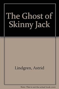 The Ghost of Skinny Jack