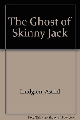 The Ghost of Skinny Jack