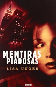 Mentiras Piadosas/ Beautiful Lies (Spanish Edition)