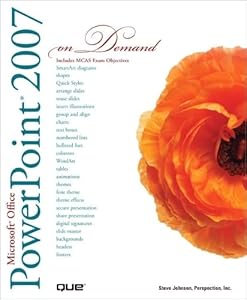 Microsoft Office Powerpoint 2007 on Demand