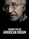 Requiem for the American Dream: Noam Chomsky and the Principles of Concentration of Wealth and Power {2015 film}