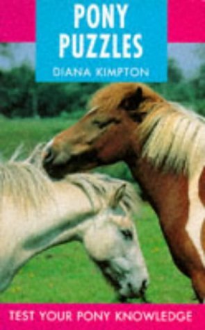 Pony Puzzles: Test Your Pony Knowledge by Diana Kimpton