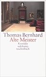 Alte Meister: Komödie (suhrkamp taschenbuch) - Thomas Bernhard