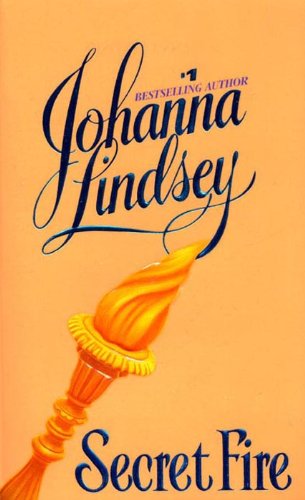 Secret Fire by Johanna Lindsey