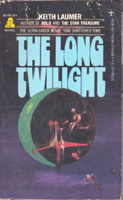The Long Twilight by Keith Laumer