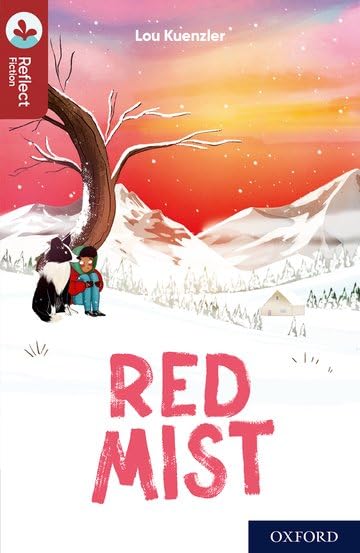 Oxford Reading Tree TreeTops Reflect: Oxford Reading Level 15: Red Mist by Lou Kuenzler
