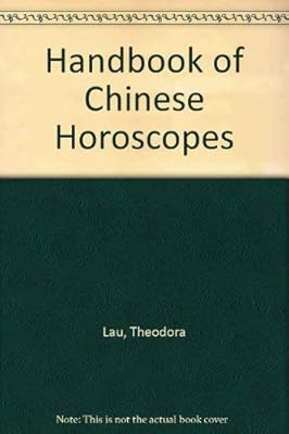 Handbook of Chinese Horoscopes