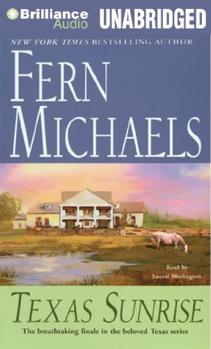 Texas Sunrise (Texas Series) by Fern Michaels