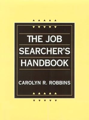 Job Searchers Handbook, The