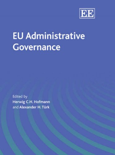 EU Administrative Governance by Herwig C. H. Hofmann