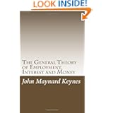 The General Theory of Employment, Interest and Money