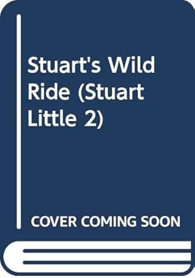 Stuart's Wild Ride