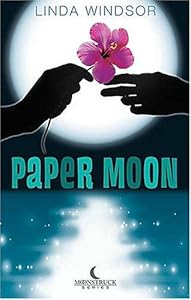 Paper Moon (The Moonstruck Series, Book 1)