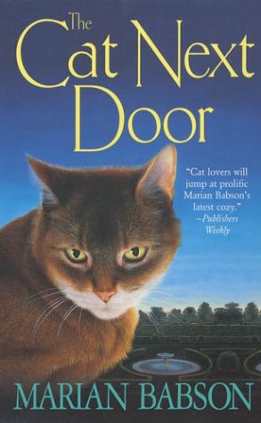 The Cat Next Door by Marian Babson
