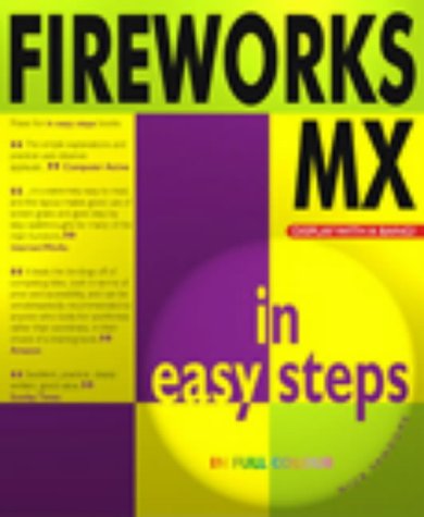 Fireworks Mx in Easy Steps by Nick Vandome