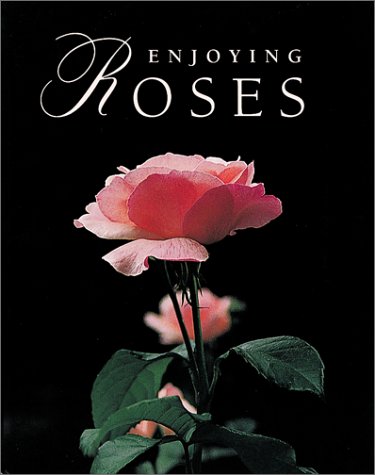 Enjoying Roses by Ortho Editors