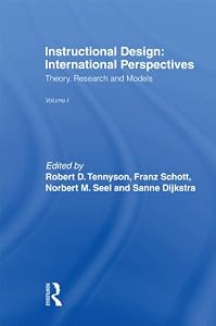 Instructional Design: International Perspectives I: Volume I: Theory, Research, and Models:volume Ii: Solving Instructional Design Problems by Sanne Dijkstra