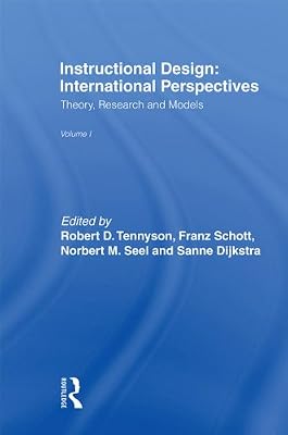 Instructional Design: International Perspectives I: Volume I: Theory, Research, and Models:volume Ii: Solving Instructional Design Problems