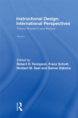 Instructional Design: International Perspectives I: Volume I: Theory, Research, and Models:volume Ii: Solving Instructional Design Problems by Sanne Dijkstra