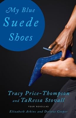 My Blue Suede Shoes: Four Novellas