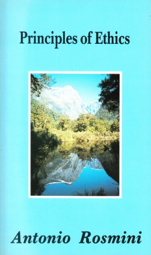 Principles of Ethics by Antonio Rosmini