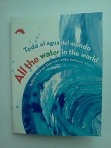 All the Water in the World