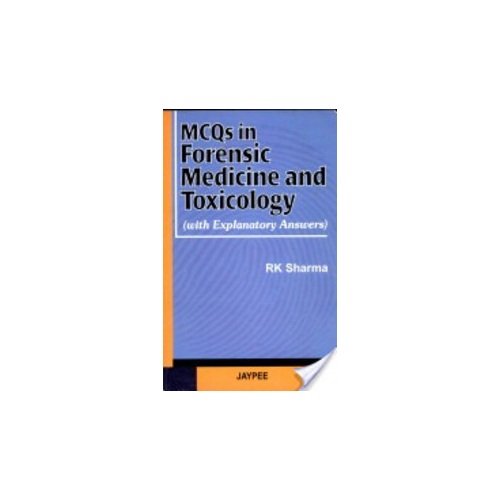 Mcqs In Forensic Medicine And Toxicology