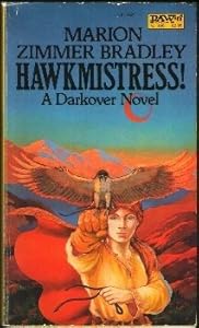 Hawkmistress! (Darkover: The Hundred Kingdoms)
