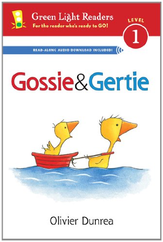 Gossie and Gertie by Olivier Dunrea