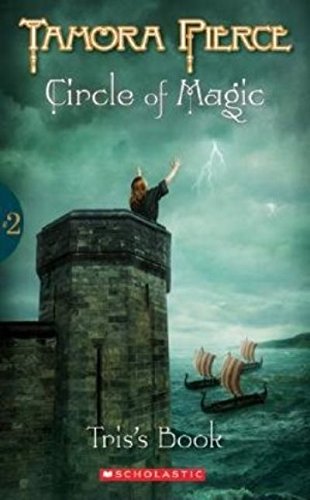 Tris's Book (Circle of Magic #2) by Tamora Pierce