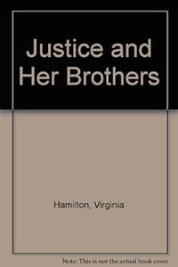 Justice and Her Brothers