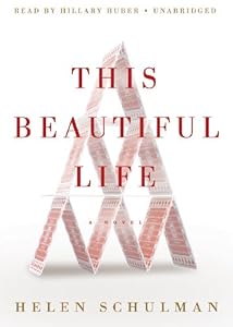 This Beautiful Life: A Novel (Library Edition)
