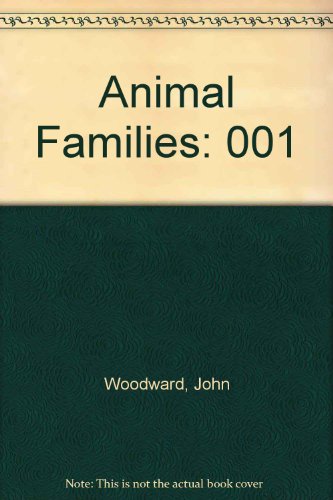 Ants (Animal Families Vol. 1) by John Woodward